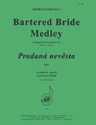 Bartered Bride Bride Medley