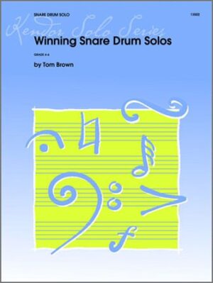 Winning Snare Drum Solos