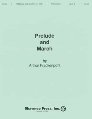 Prelude and March