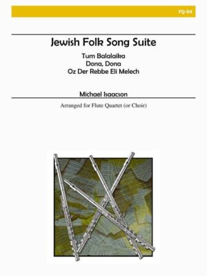 Jewish Folksong Suite