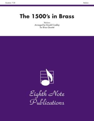 The 1500's in Brass