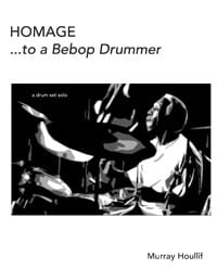 Homage to a Bebop Drummer